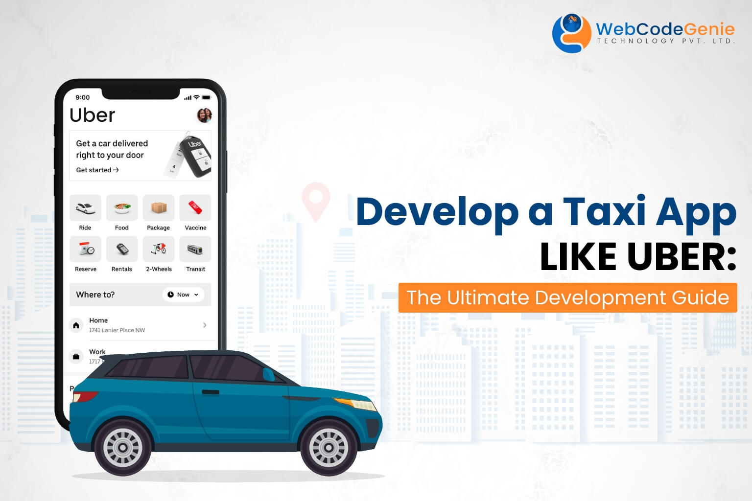 Develop a Taxi App Like Uber The Ultimate Development Guide