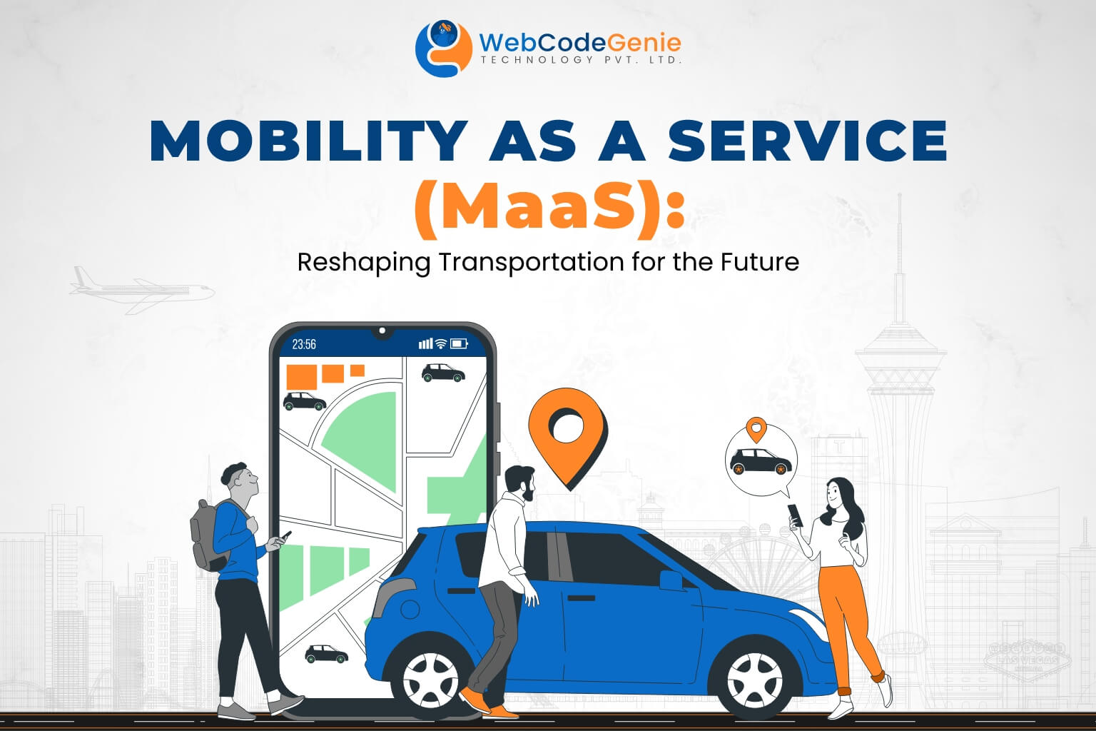 Mobility as a Service ( MaaS) Reshaping Transportation for the Future