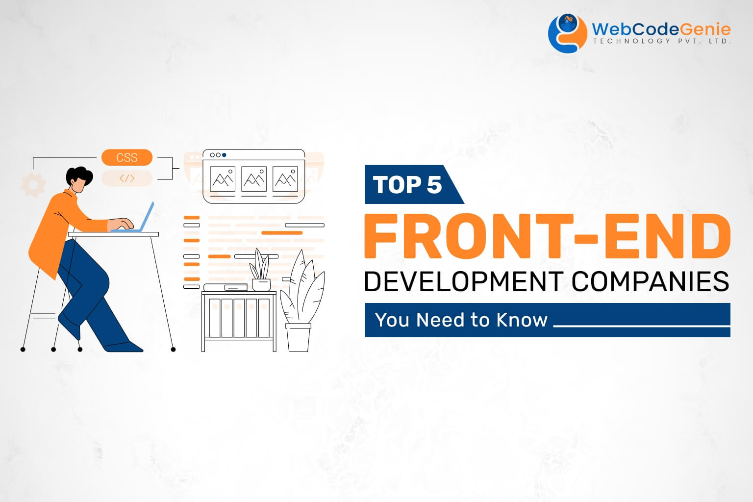 Top 5 Front-End Development Companies You Need to Know