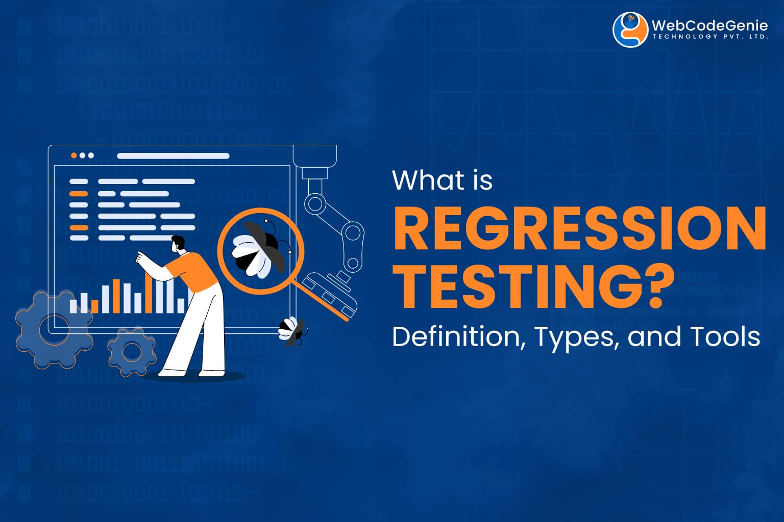 What is Regression Testing Definition, Types, and Tools